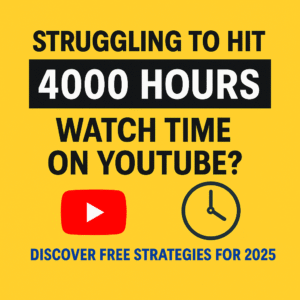 YouTube 4000 hours watch time goal graphic with bold text and icons of YouTube and clock on a yellow background.